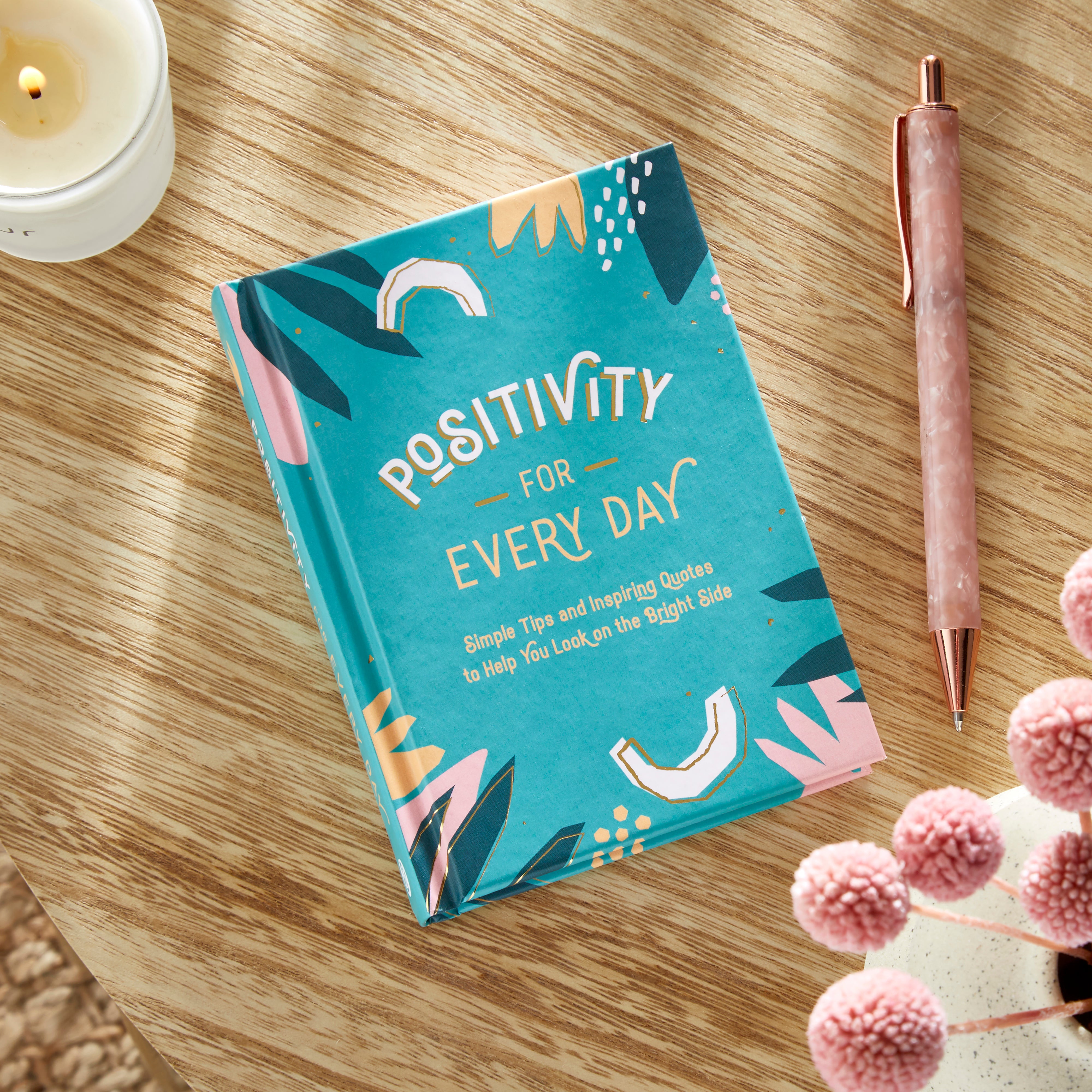 Positivity for Every Day Book
