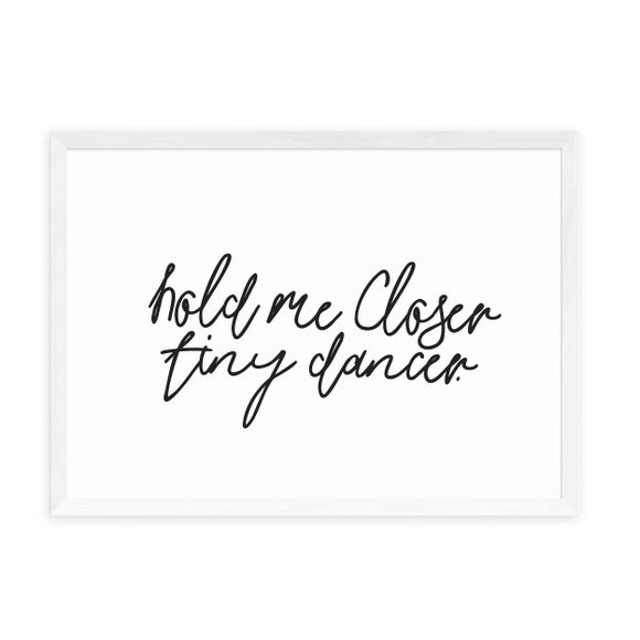 East End Prints Hold Me Closer Print