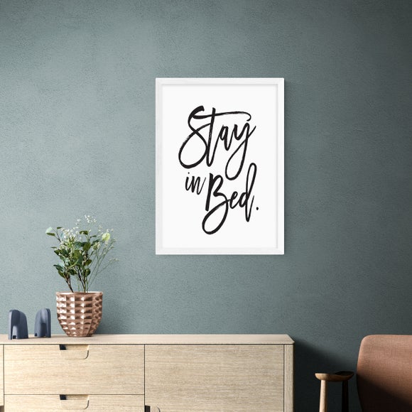 East End Prints Stay In Bed Print
