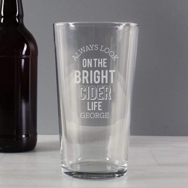 Personalised Always Look On The Bright Cider Life Pint Glass image 1 of 4