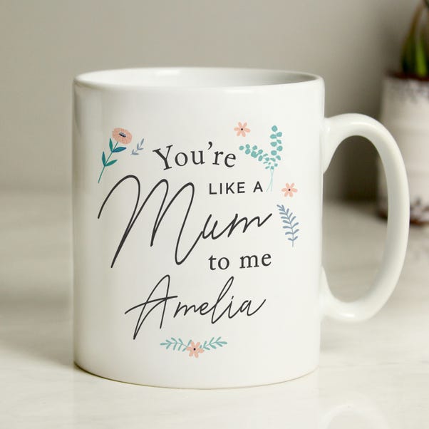 Personalised Youre Like A Mum To Me Mug image 1 of 4