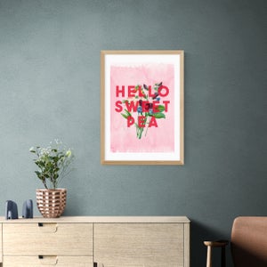 East End Prints Hello Sweet Pea Print By The 13 Prints