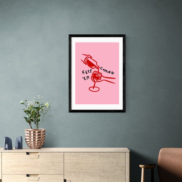 East End Prints Keep Em Coming Print by SimplyExtraJordanary