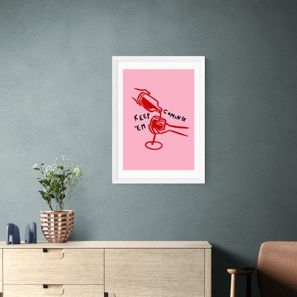 East End Prints Keep Em Coming Print by SimplyExtraJordanary