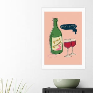 East End Prints Wine Not Print