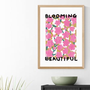 East End Prints Blooming Beautiful Print