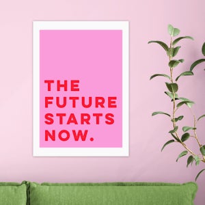 East End Prints The Future Starts Now Print
