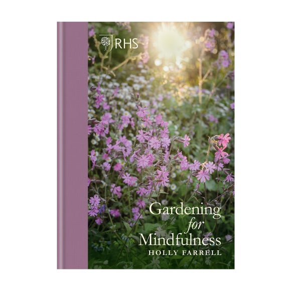 View Rhs Gardening For Mindfulness Book View Rhs Gardening For Mindfulness Book