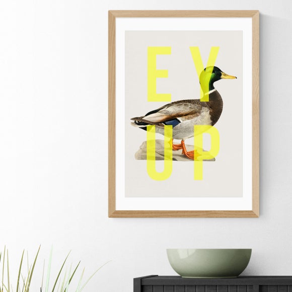 East End Prints Ey Up Duck Print