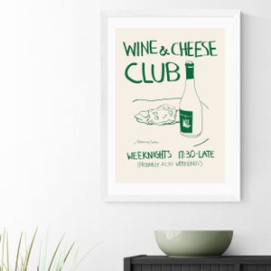 East End Prints Wine And Cheese Club Print