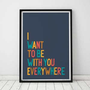 Sketchbook Design I Want To Be With You Everywhere Framed Print