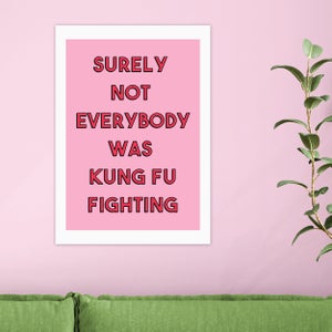 East End Prints Kung Fu Fighting Print