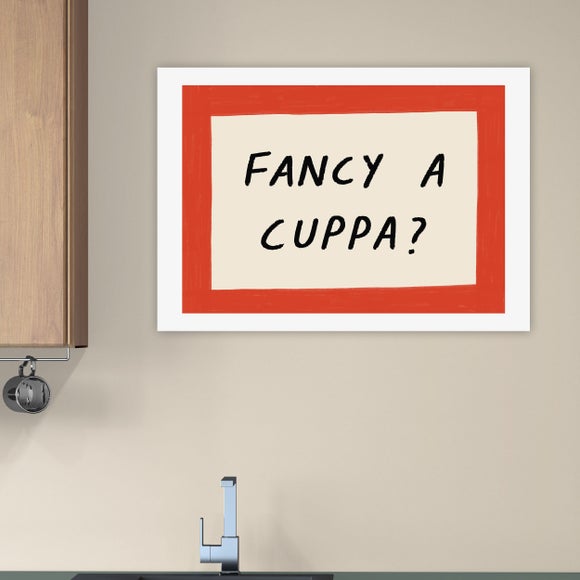 East End Prints Fancy a Cuppa Print