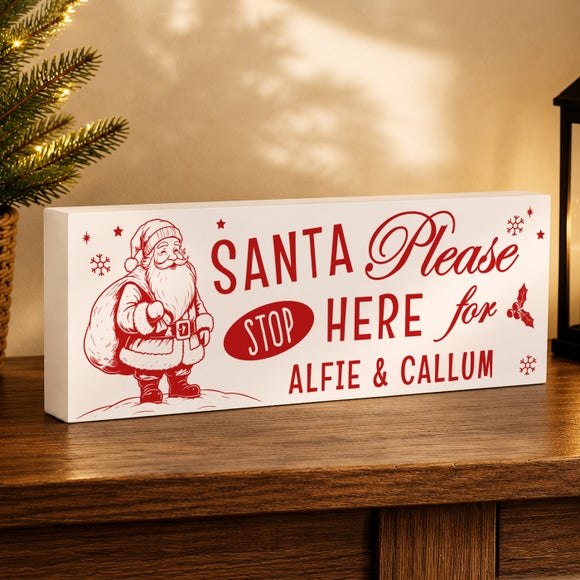 Personalised Santa Stop Here Wooden Mantle Block Ornament