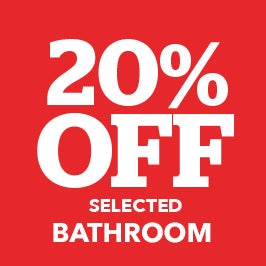 20% off selected bathroom