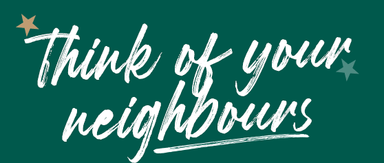 Think of your neighbours