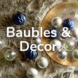 Baubles & Decor