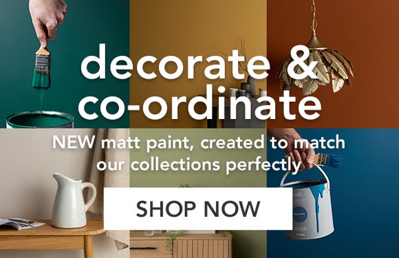 decorate & co-ordinate. NEW matt paint, created to match our collections perfectly. Shop now