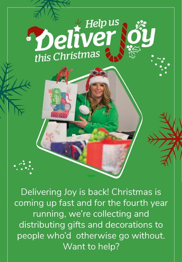 Delivering Joy is back! Christmas is coming up fast and for the fourth year running, we’re collecting and distributing gifts and decorations to people who’d otherwise go without. Want to help?