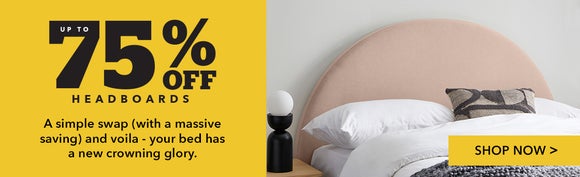 Up to 75% off headboards