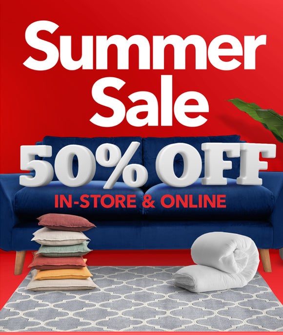 SUMMER SALE - UP TO 50% OFF IN-STORE & ONLINE