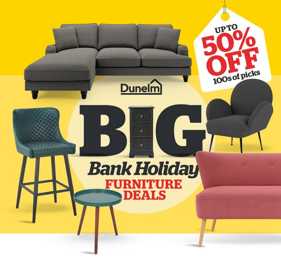 BIG bank holiday furniture deals