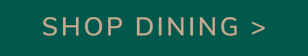 SHOP DINING