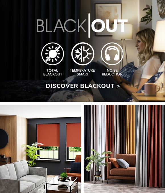 Blackout Curtains. Total Blackout, Temperature Smart, Noise Reduction. Discover Blackout >