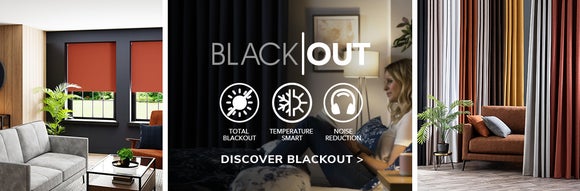 Blackout Curtains. Total Blackout, Temperature Smart, Noise Reduction. Discover Blackout >