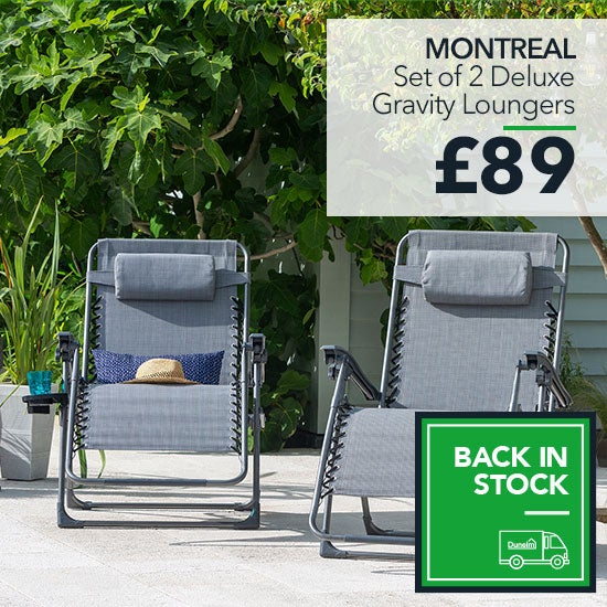 Montreal Set of 2 Deluxe Gravity Loungers £89